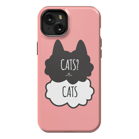 Cats? Cats Phone Case